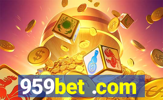 959bet .com